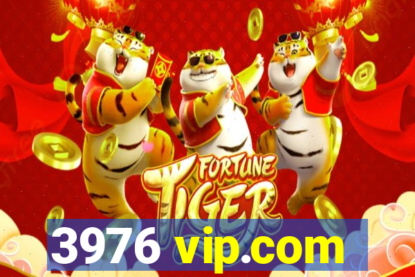 3976 vip.com